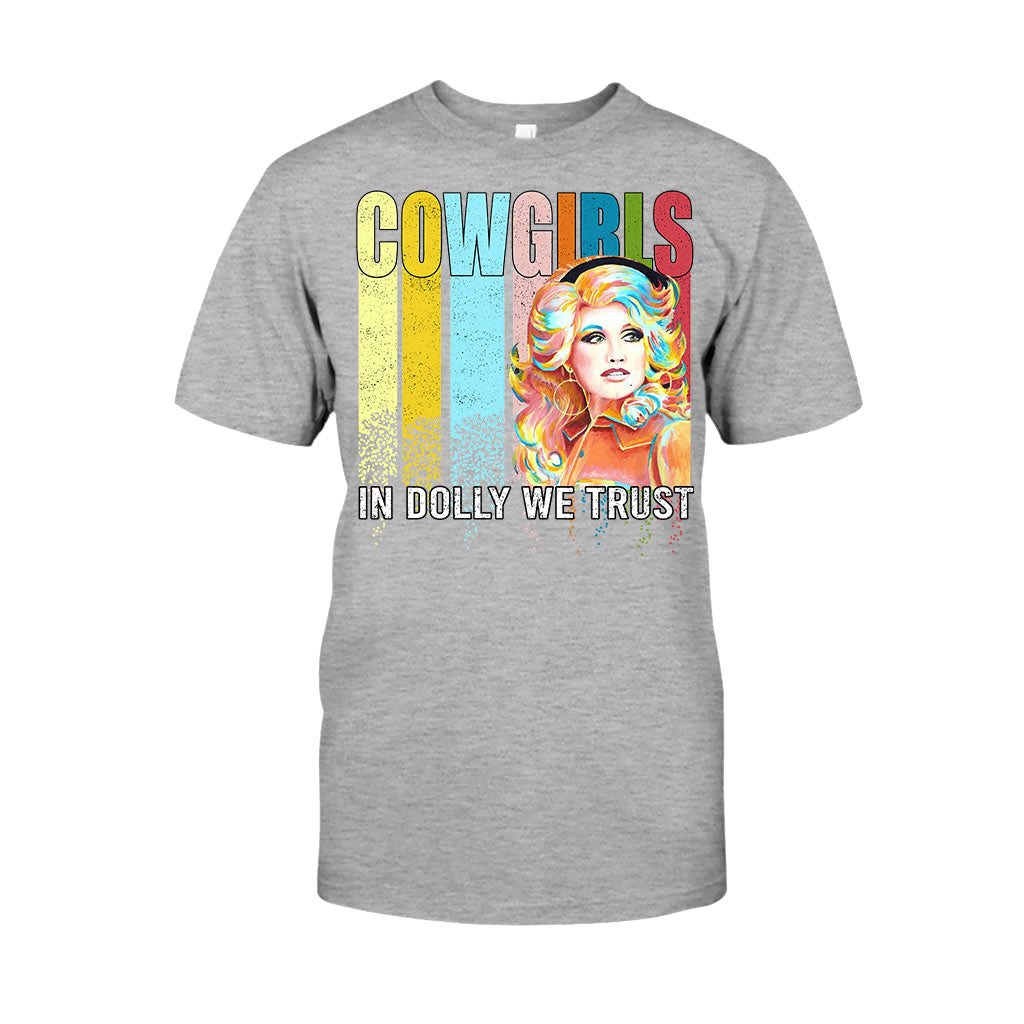 In Dolly We Trust - Country Girl T-shirt and Hoodie