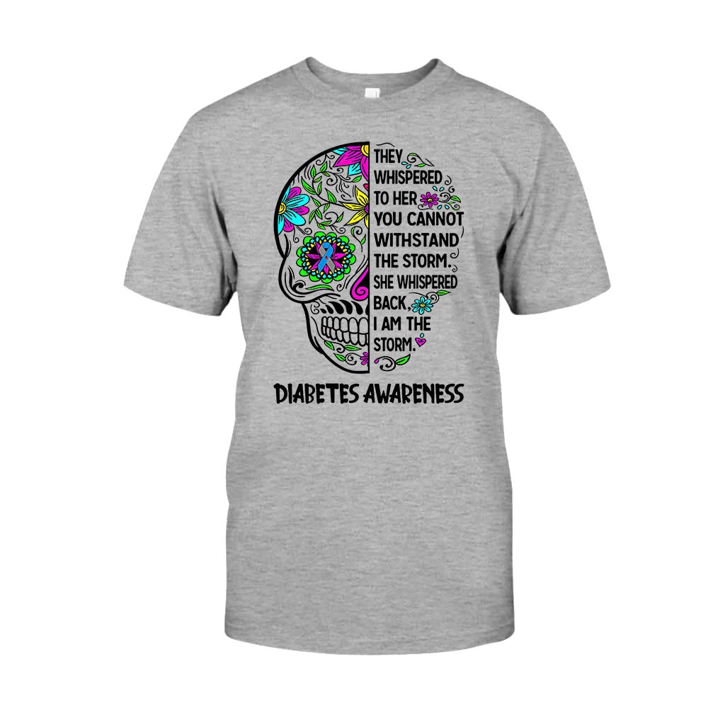 They Whispered To Her - Diabetes Awareness T-shirt And Hoodie 082021