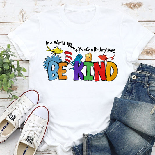 Be Kind - Teacher Of All Things T-shirt And Hoodie