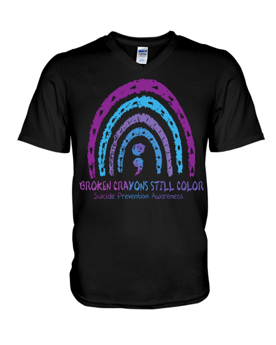 Broken Crayons Still Color - Suicide Prevention T-shirt and Hoodie 0722