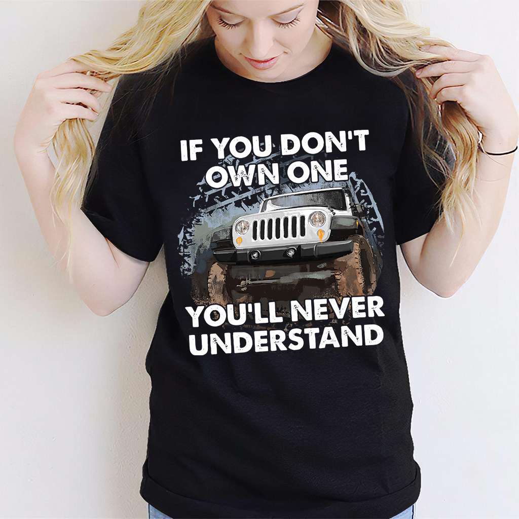 If You Don't Own One Car T-shirt and Hoodie 0523