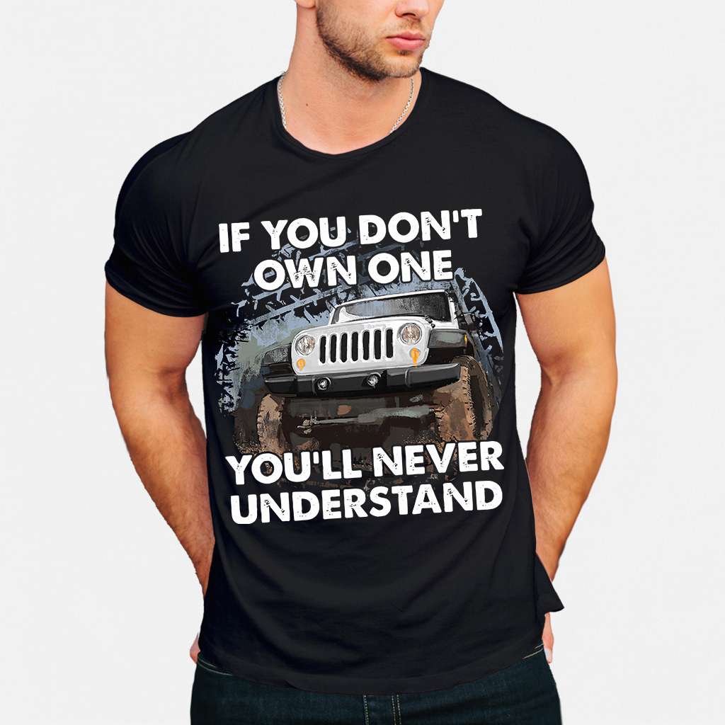 If You Don't Own One Car T-shirt and Hoodie 0523