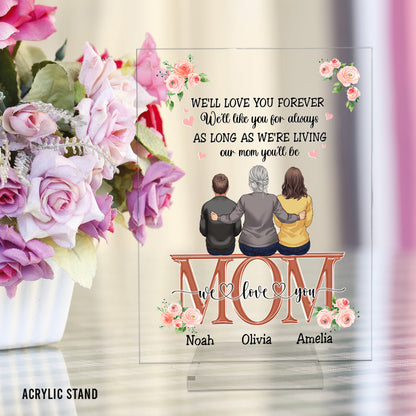 You Are The World - Personalized Mother's Day Mother Transparent Acrylic Plaque