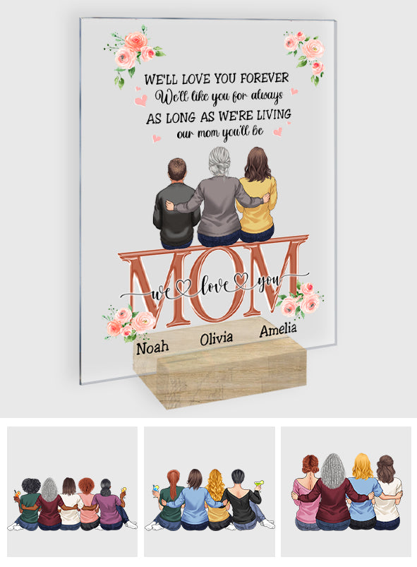 You Are The World - Personalized Mother's Day Mother Transparent Acrylic Plaque