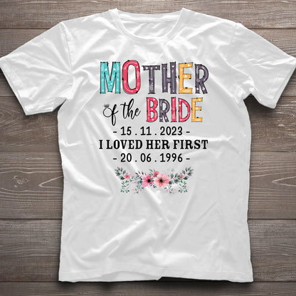 Mother Of The Bride - Personalized Mother's Day Mother T-shirt and Hoodie