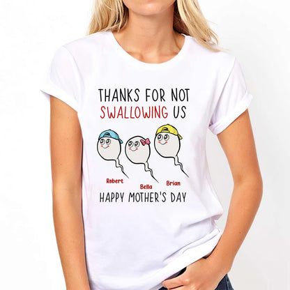 Thanks For Not Swallowing Us - Personalized Mother's Day Mother T-shirt and Hoodie