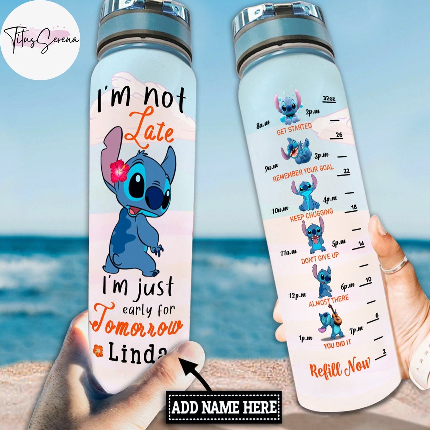 I'm Not Late - Personalized Ohana Water Tracker Bottle 0523