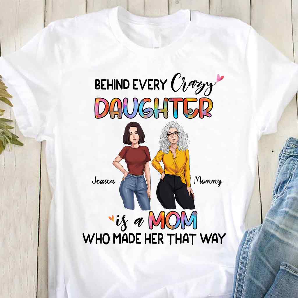 Behind Every Daughter - Personalized Mother's Day Mother T-shirt and Hoodie