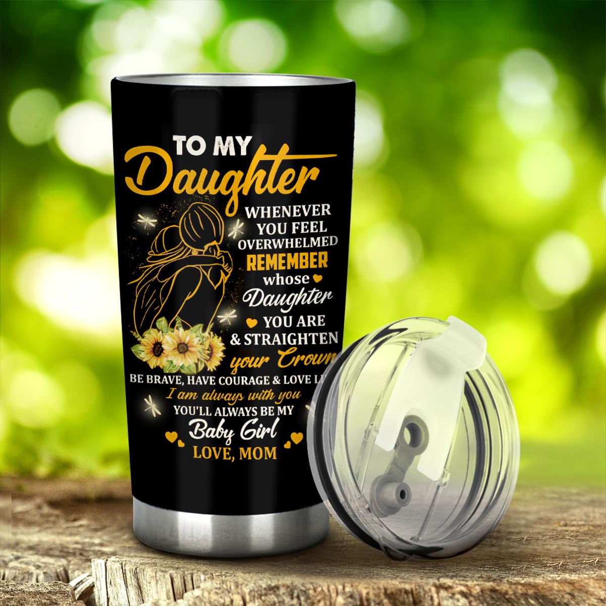 Whenever You Feel Overwhelmed - Personalized Daughter Tumbler