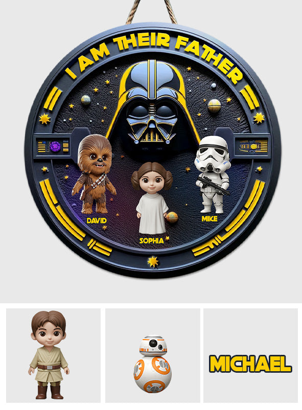 I'm Their Father - Personalized The Force Round Wood Sign