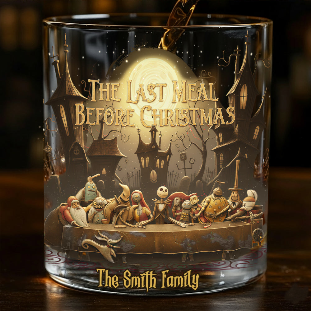 THE LAST MEAL BEFORE CHRISTMAS - Personalized Nightmare Whiskey Glass