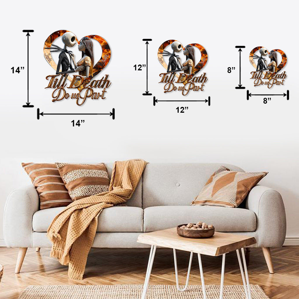 Till Death Do Us Part - Personalized Nightmare Cut Metal Sign