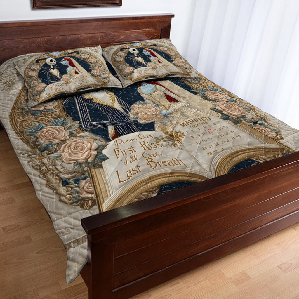 From Our First Kiss Till Our Last Breath - Personalized Nightmare Quilt Set