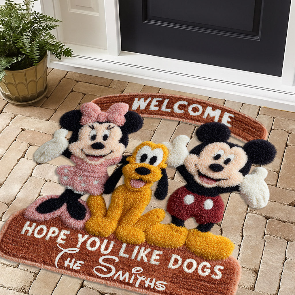 Welcome Hope You Like Dogs - Personalized Mouse Non-Slip Tufted Rug
