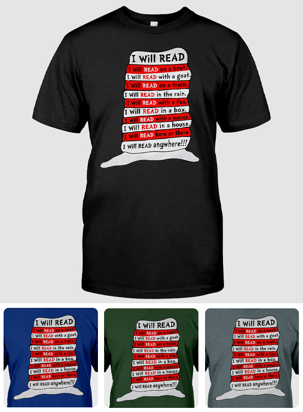 I Will Read Anywhere - Teacher Of All Things T-shirt And Hoodie