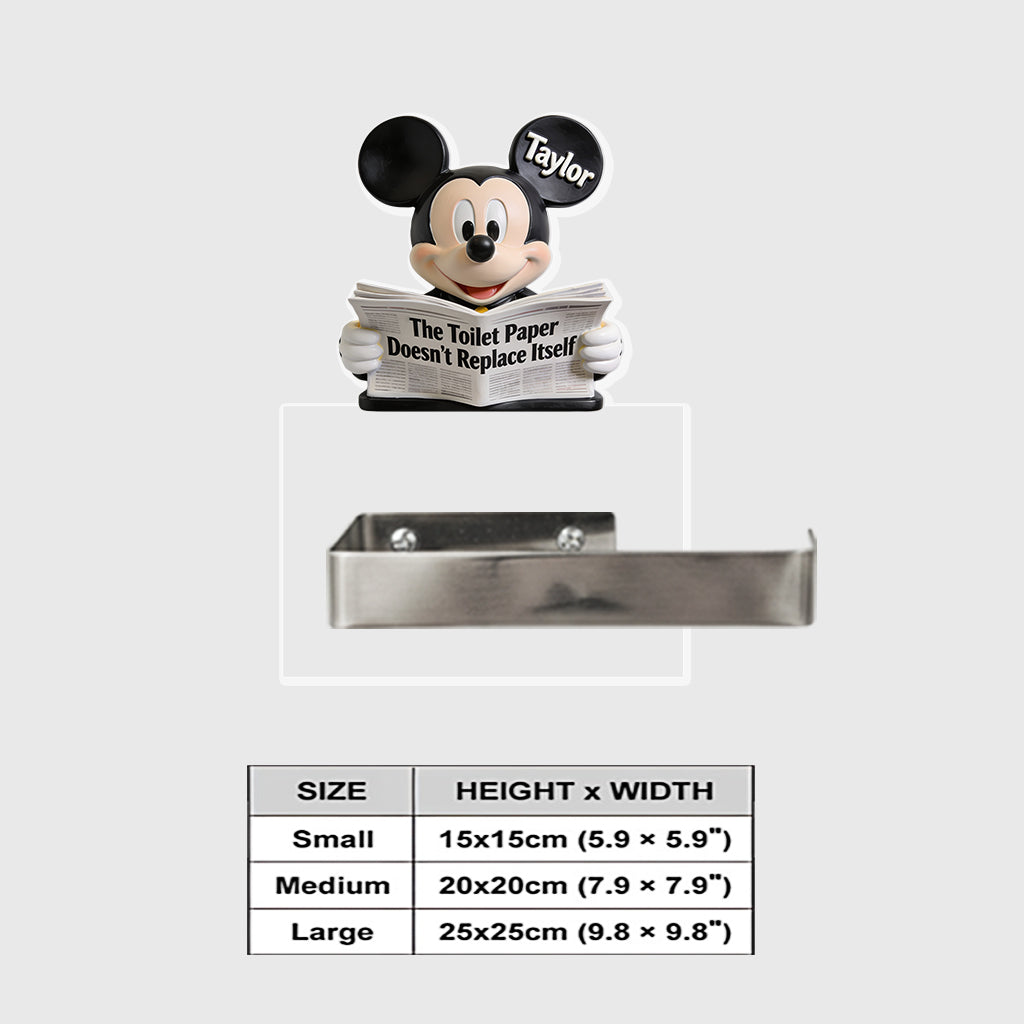 The Toilet Paper Doesn't Replace Itself - Personalized Mouse Toilet Paper Holder