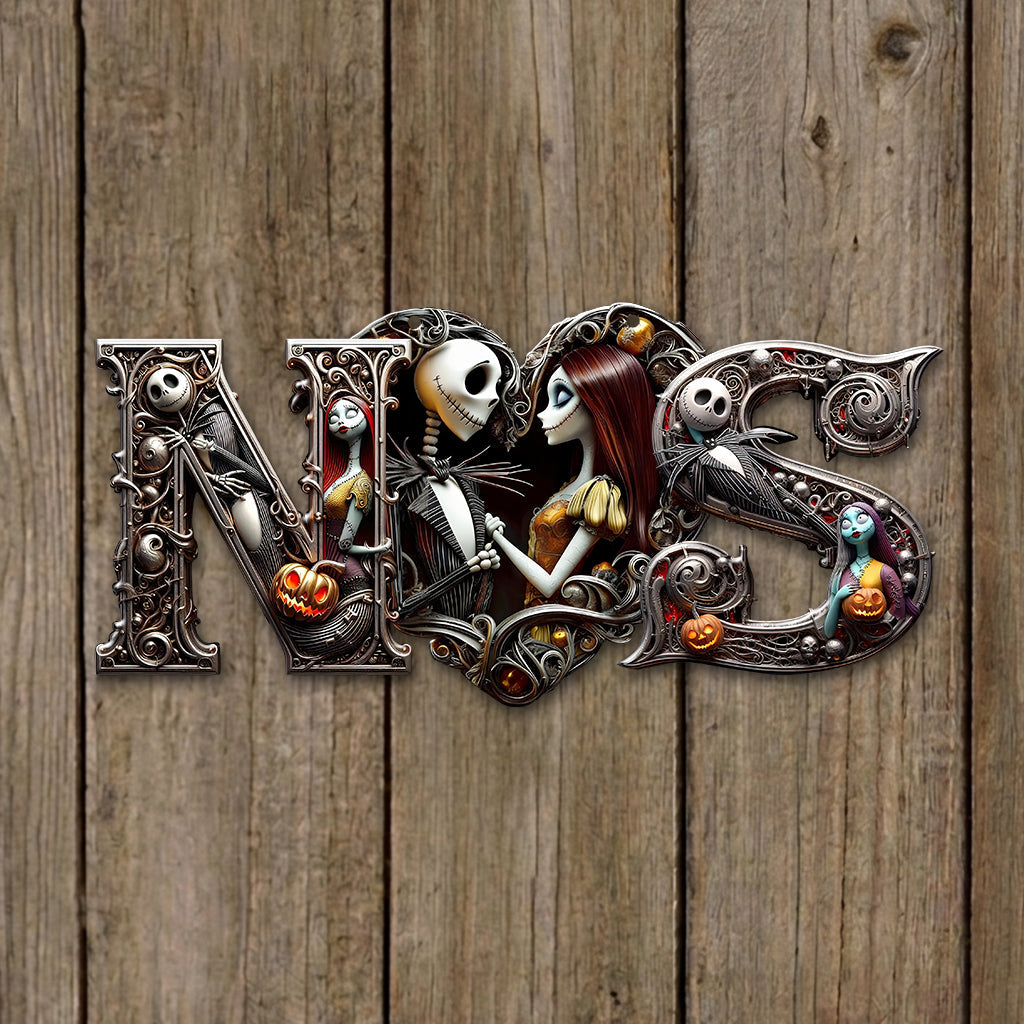 Love You - Personalized Nightmare 3D Printed Cut Metal Sign