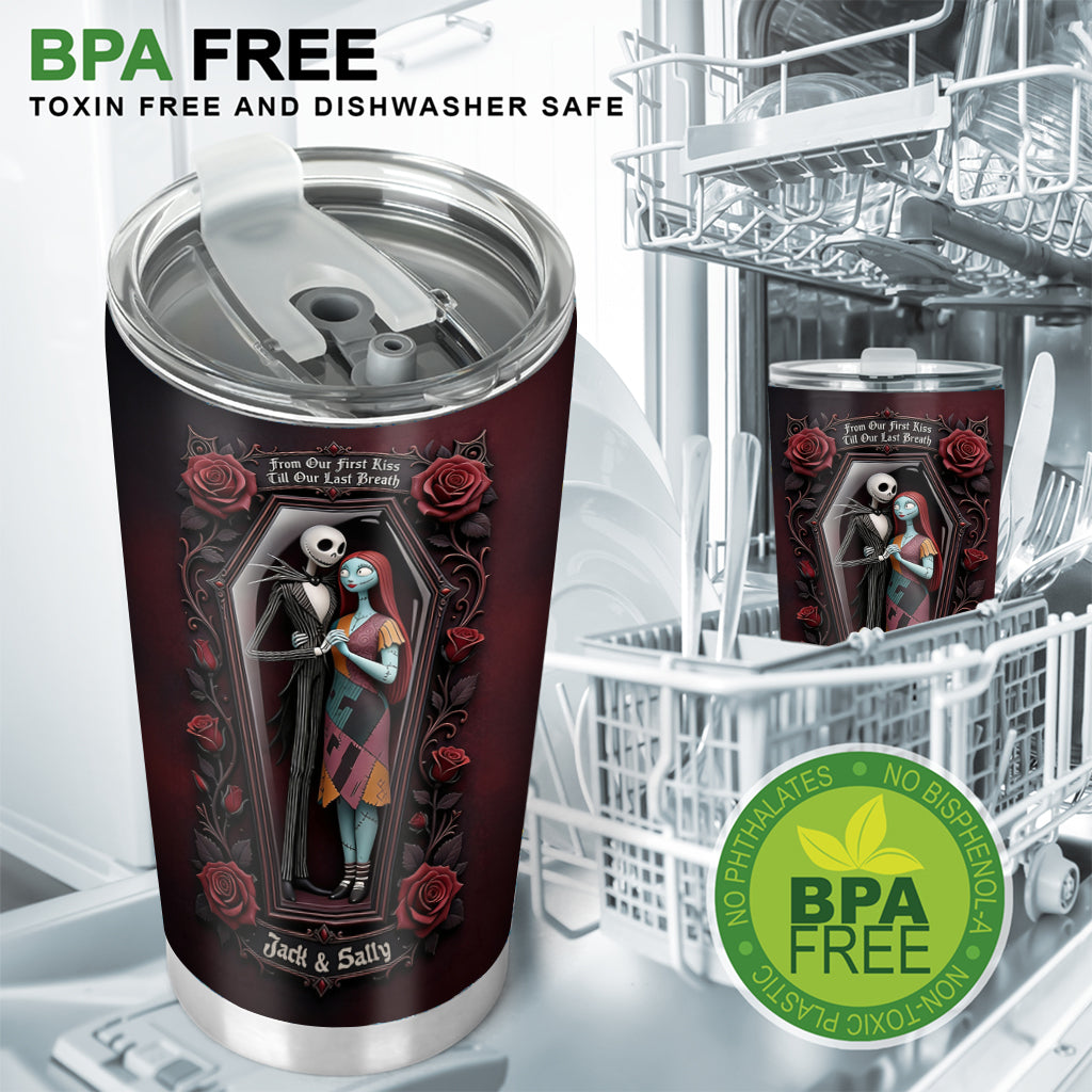 From Our First Kiss, Till Our Last Breath - Personalized Nightmare Tumbler