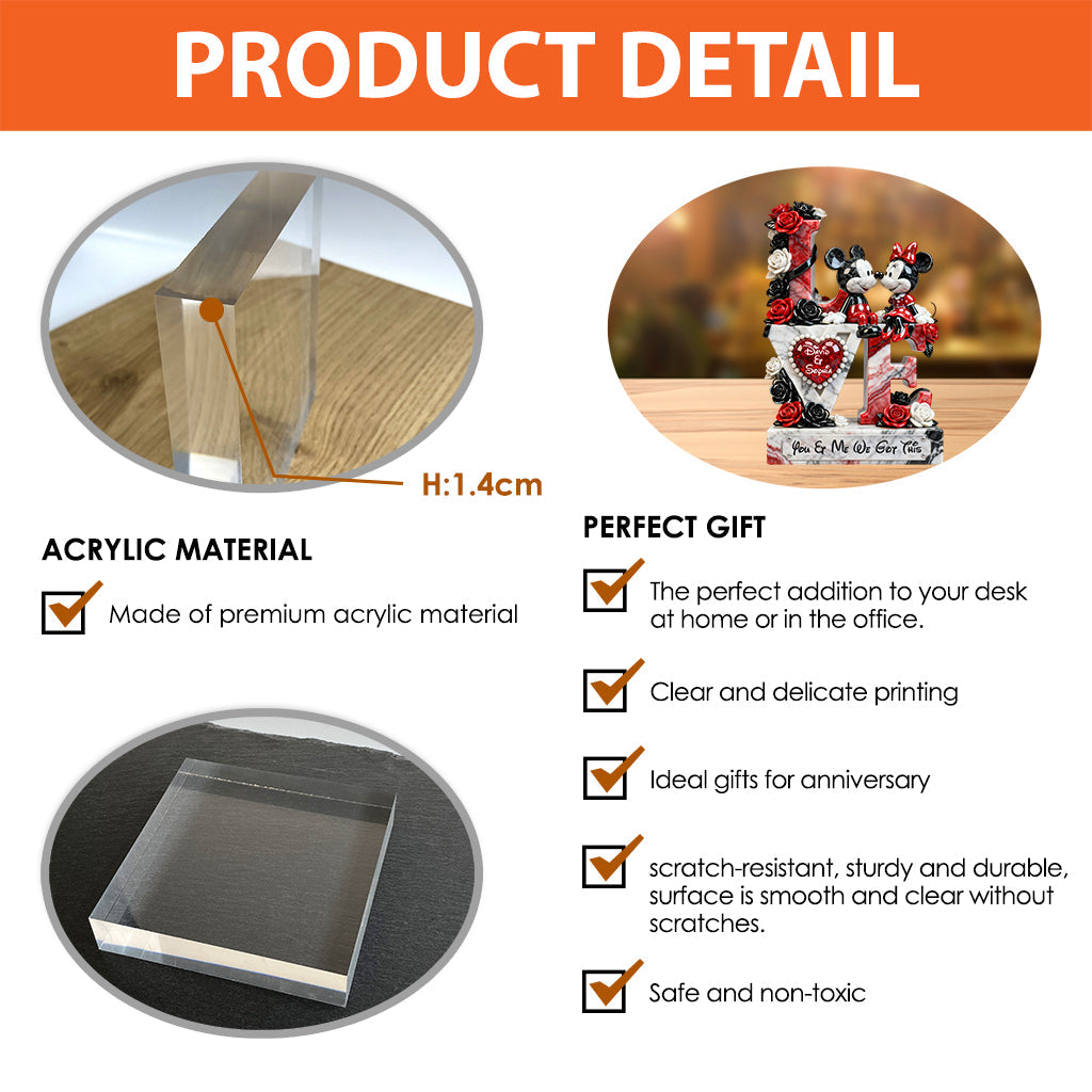 You And Me We Got This - Personalized Mouse Custom Shaped Acrylic Plaque