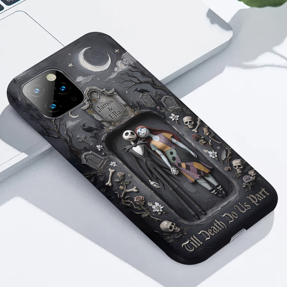 Till Death Do Us Part - Personalized Nightmare Full Print Phone Case