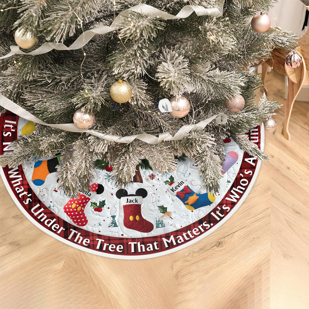 It's Not What's Under The Tree That Matters - Personalized Mouse Tree Skirt