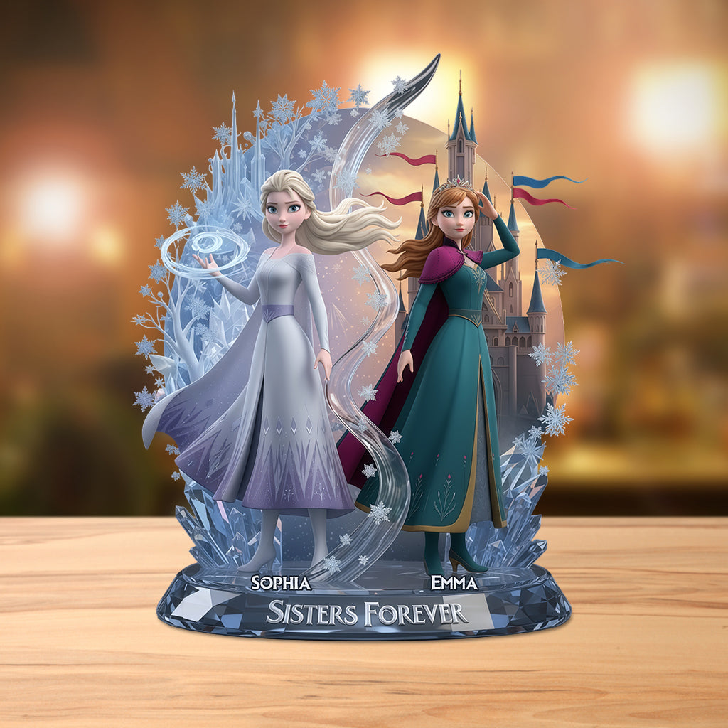 Sister Forever - Personalized Sister Custom Shaped Acrylic Plaque