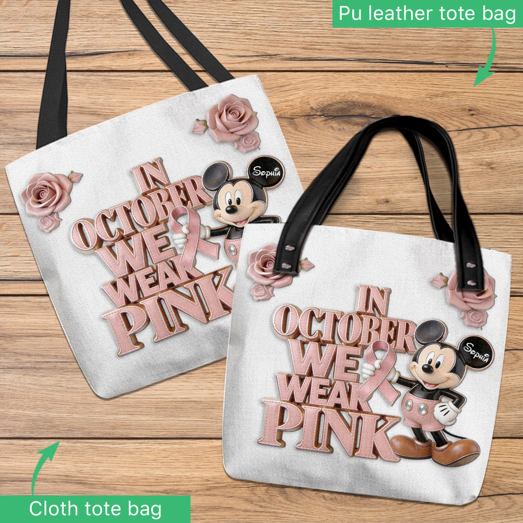 In October We Wear Pink - Personalized Breast Cancer Awareness Tote Bag