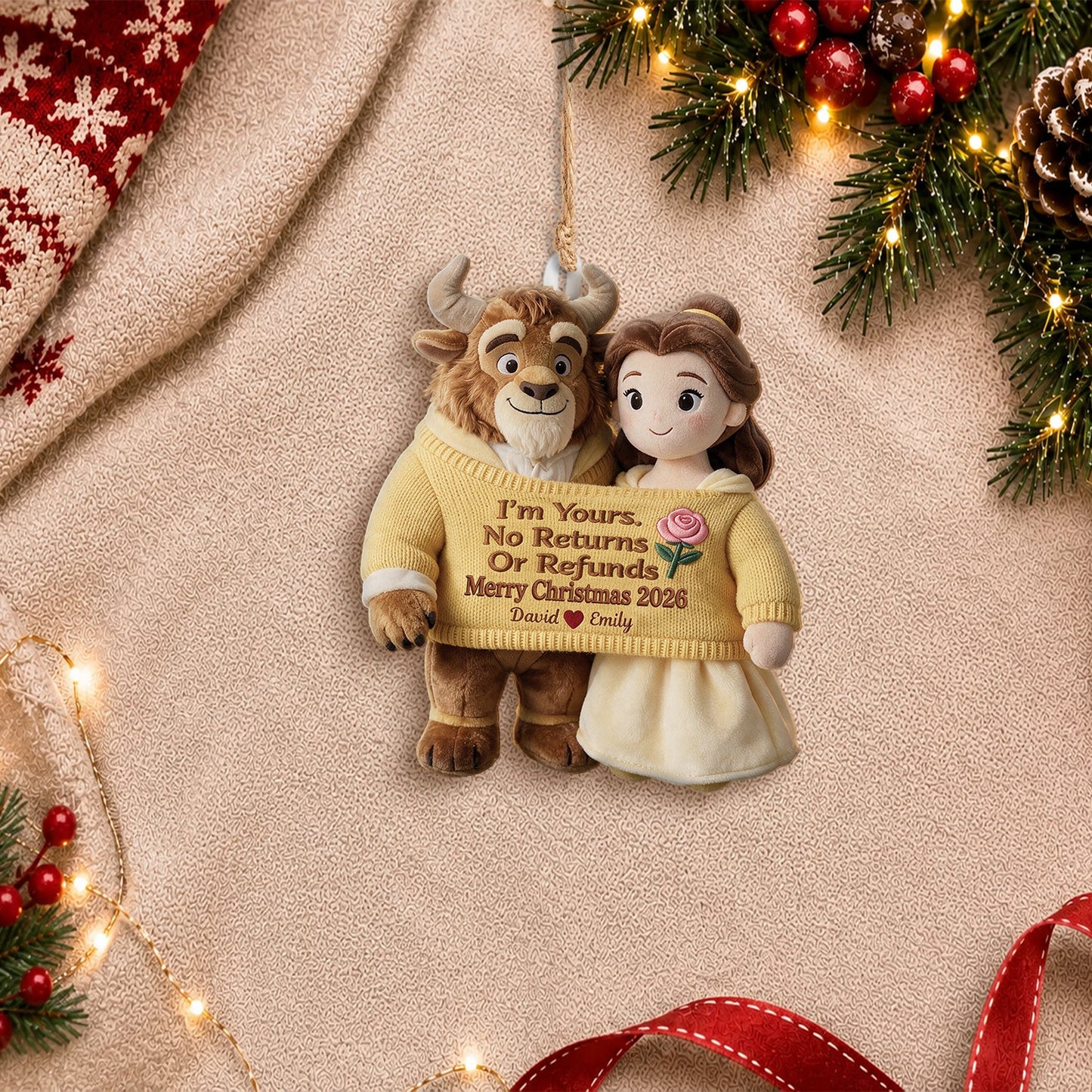 I'm Yours No Return Or Refunds - Personalized Beauty And The Beast Plush Ornament