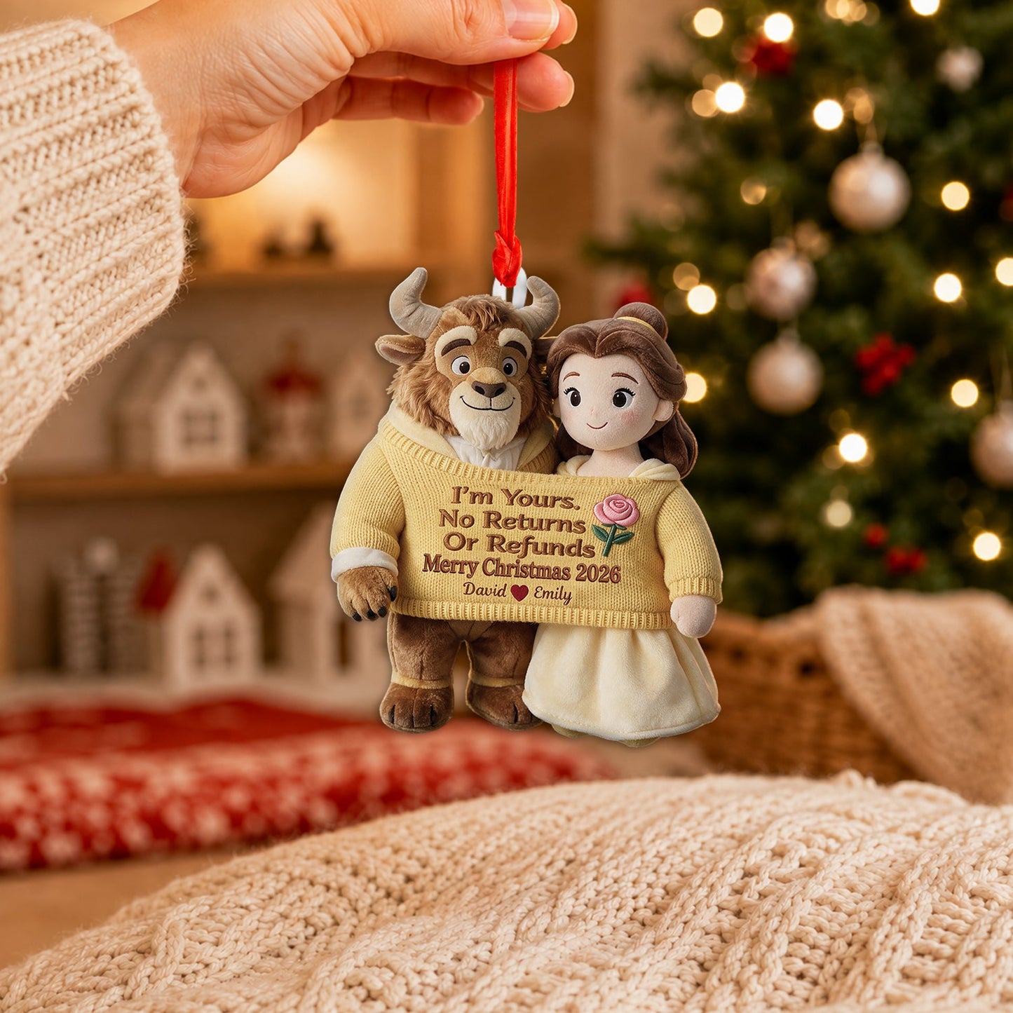I'm Yours No Return Or Refunds - Personalized Beauty And The Beast Plush Ornament