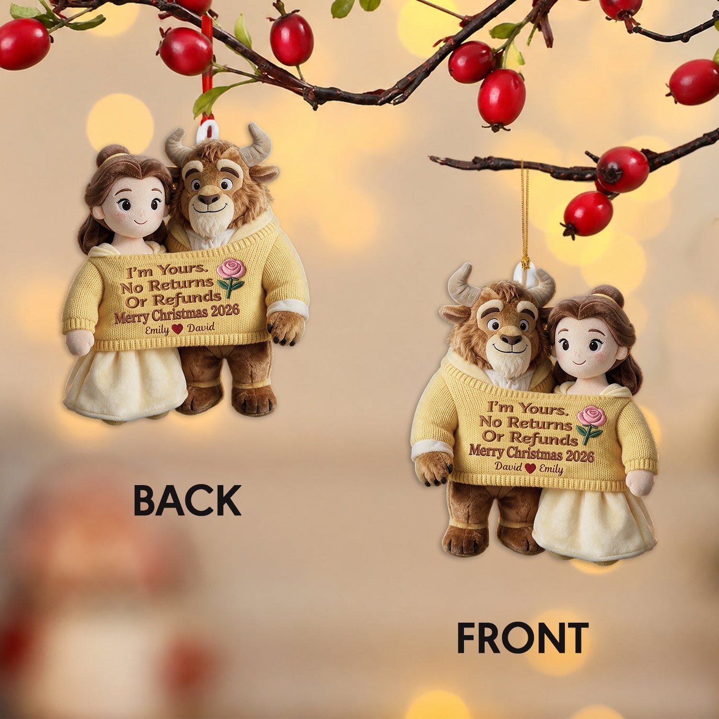 I'm Yours No Return Or Refunds - Personalized Beauty And The Beast Plush Ornament