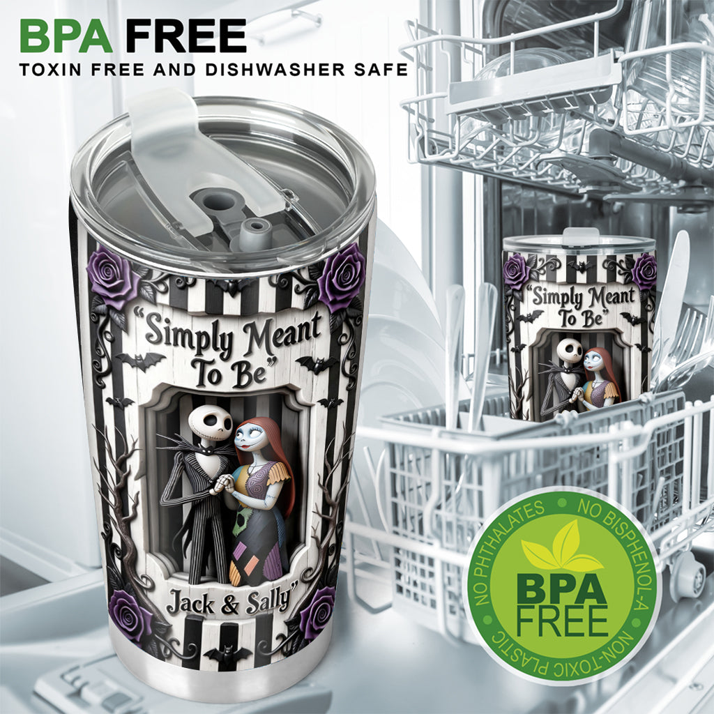 Simply Meant To Be - Personalized Nightmare Tumbler