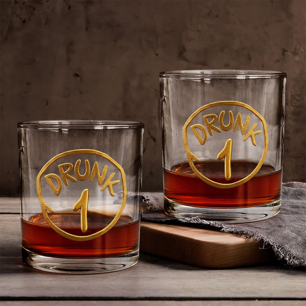 Drunk 1 Drunk 2 - Personalized Whisky Whiskey Glass