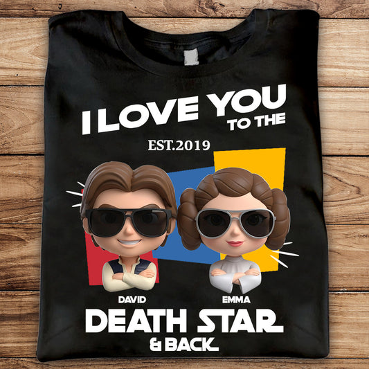 I Love You To The Death Star And Back - Personalized The Force T-shirt And Hoodie