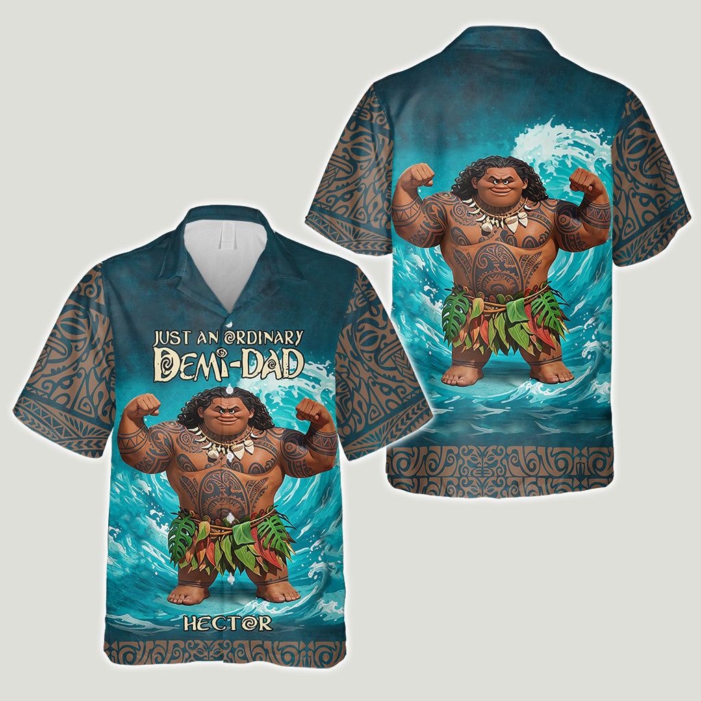 Just An Ordinary Demi-Dad - Personalized Hawaii Movie Hawaiian Shirt