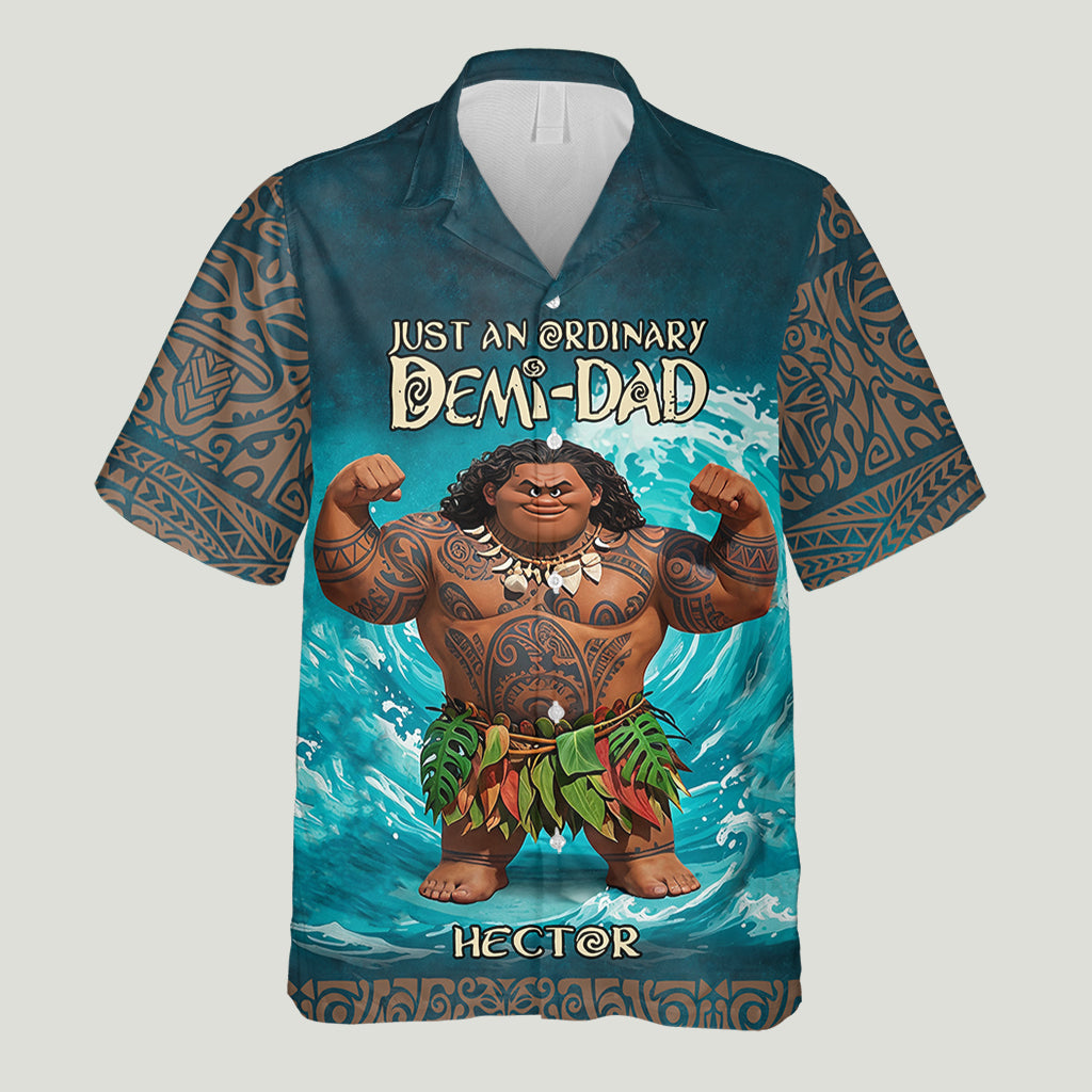 Just An Ordinary Demi-Dad - Personalized Hawaii Movie Hawaiian Shirt