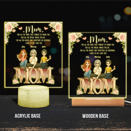 We Need To Say We Love You Mum - Personalized Mother's Day Mother Shaped Plaque Light Base