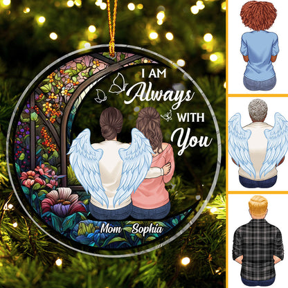 I'm Always With You - Personalized Mother Transparent Ornament