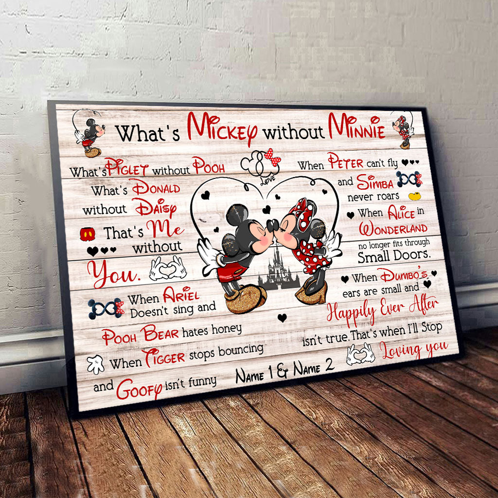 I'll Stop Loving You When Happily Ever After Isn't True - Personalized Couple Mouse Poster