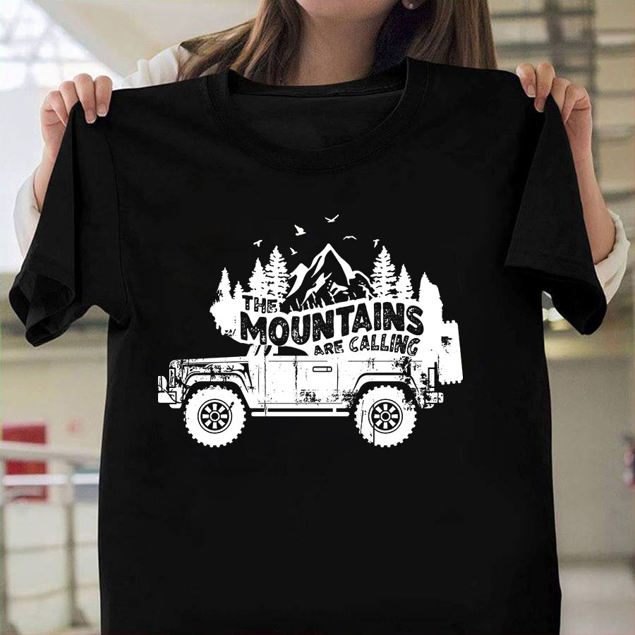The Mountains Are Calling Car T-shirt and Hoodie 0823