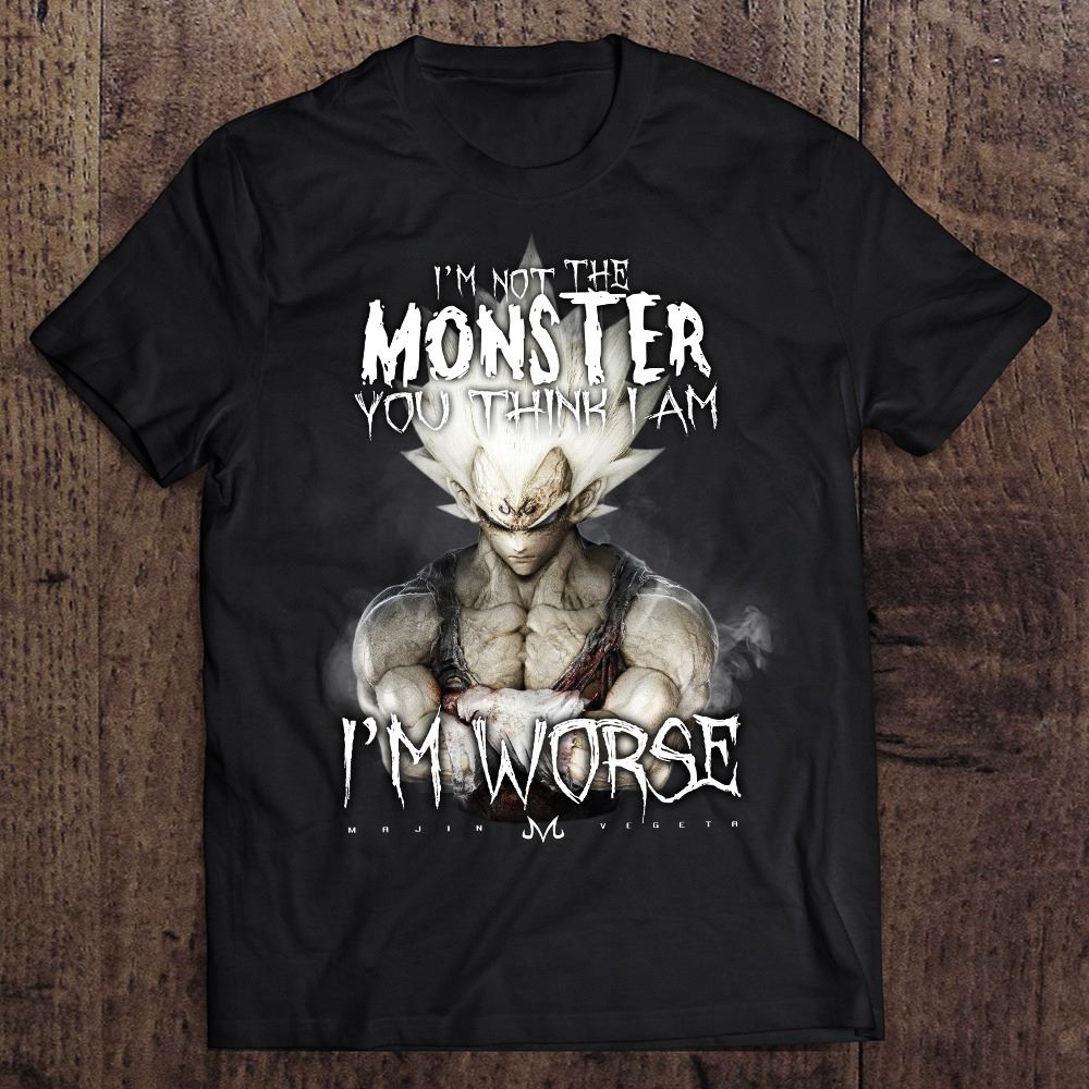 I'm Not The Monster You Think I Am Seven Balls T-shirt and Hoodie 0523