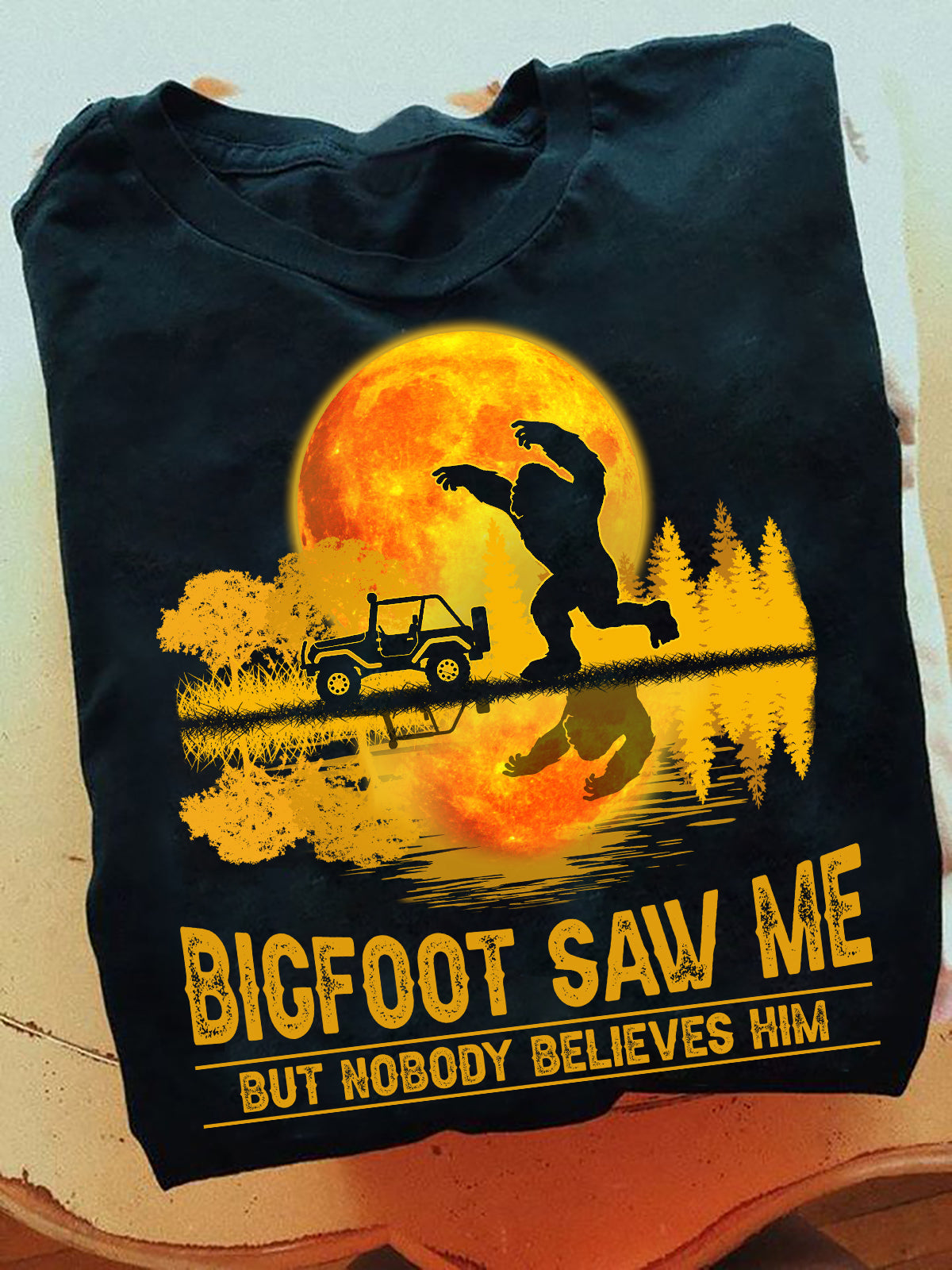 Bigfoot Saw Me Car T-shirt and Hoodie 0823