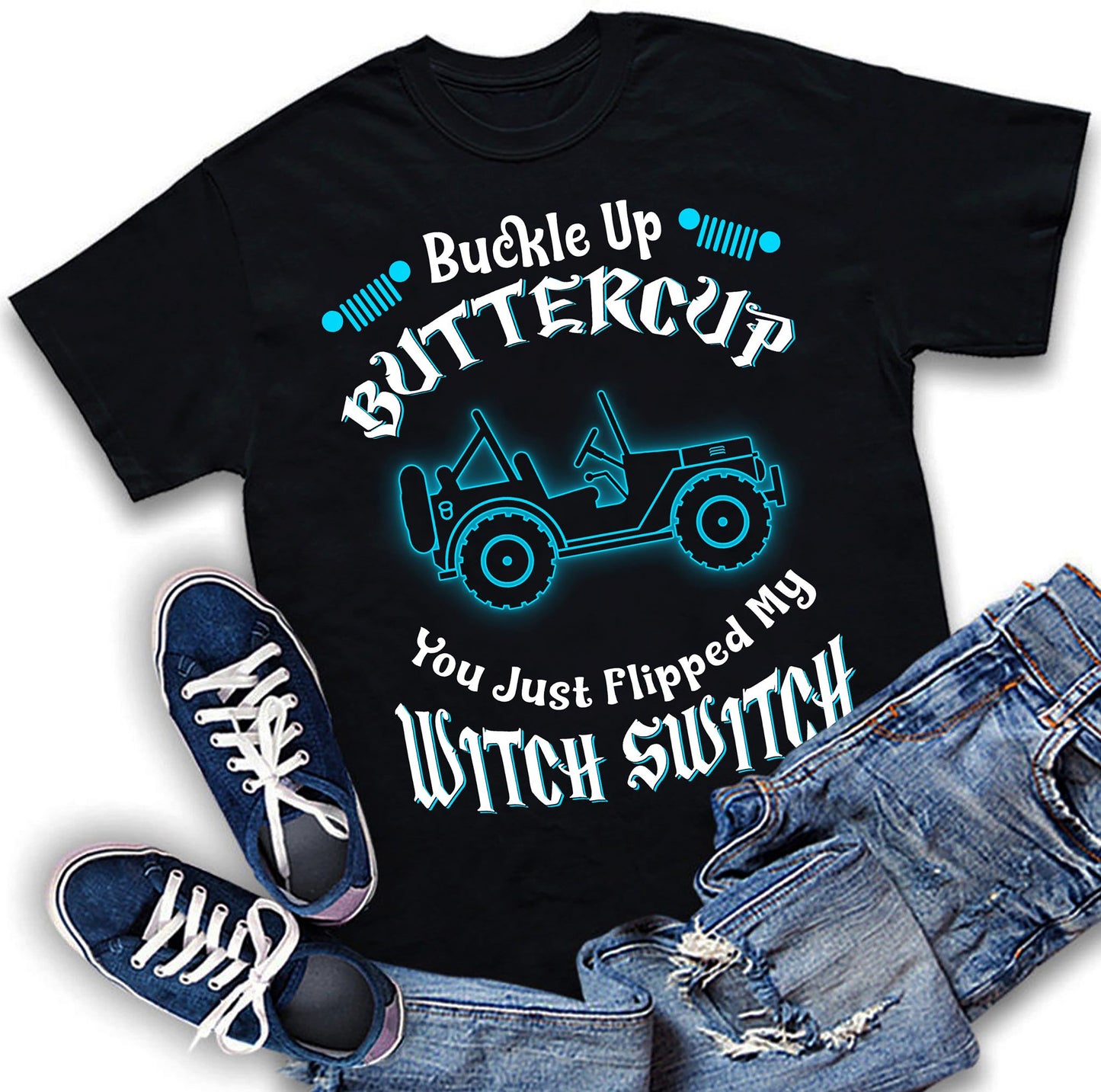 Buckle Up Buttercup Car T-shirt and Hoodie 0823