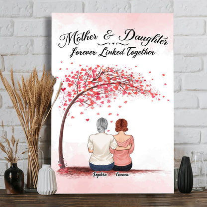 Forever Linked Together - Gift for mom, daughter, son - Personalized Canvas And Poster