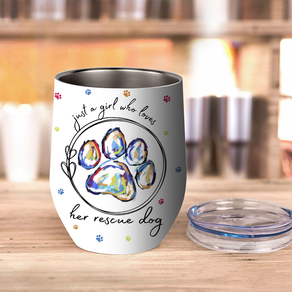 Just A Girl Who Loves Dogs - Personalized Dog Wine Tumbler