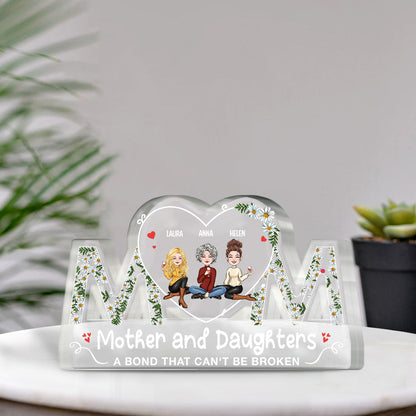 A Bond That Can't Be Broken - Personalized Mother's Day Mother Custom Shaped Acrylic Plaque