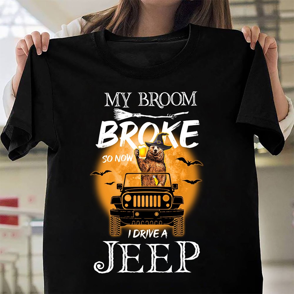 My Broom Broke So Now I Drive Car T-shirt and Hoodie 0823