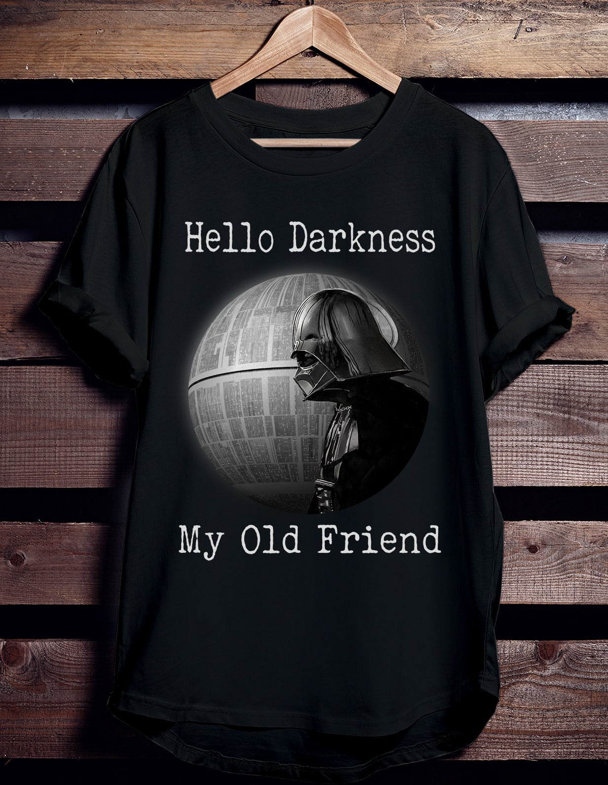 Hello Darkness My Old Friend The Force T-shirt and Hoodie 0523