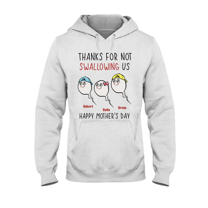 Thanks For Not Swallowing Us - Personalized Mother's Day Mother T-shirt and Hoodie