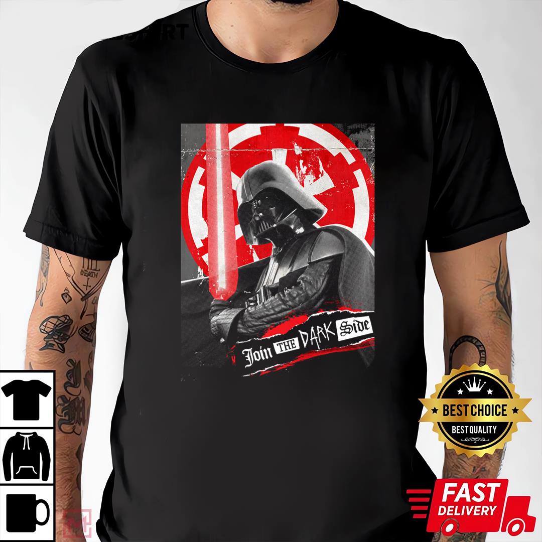 Join The Dark Side The Force T-shirt and Hoodie 0523