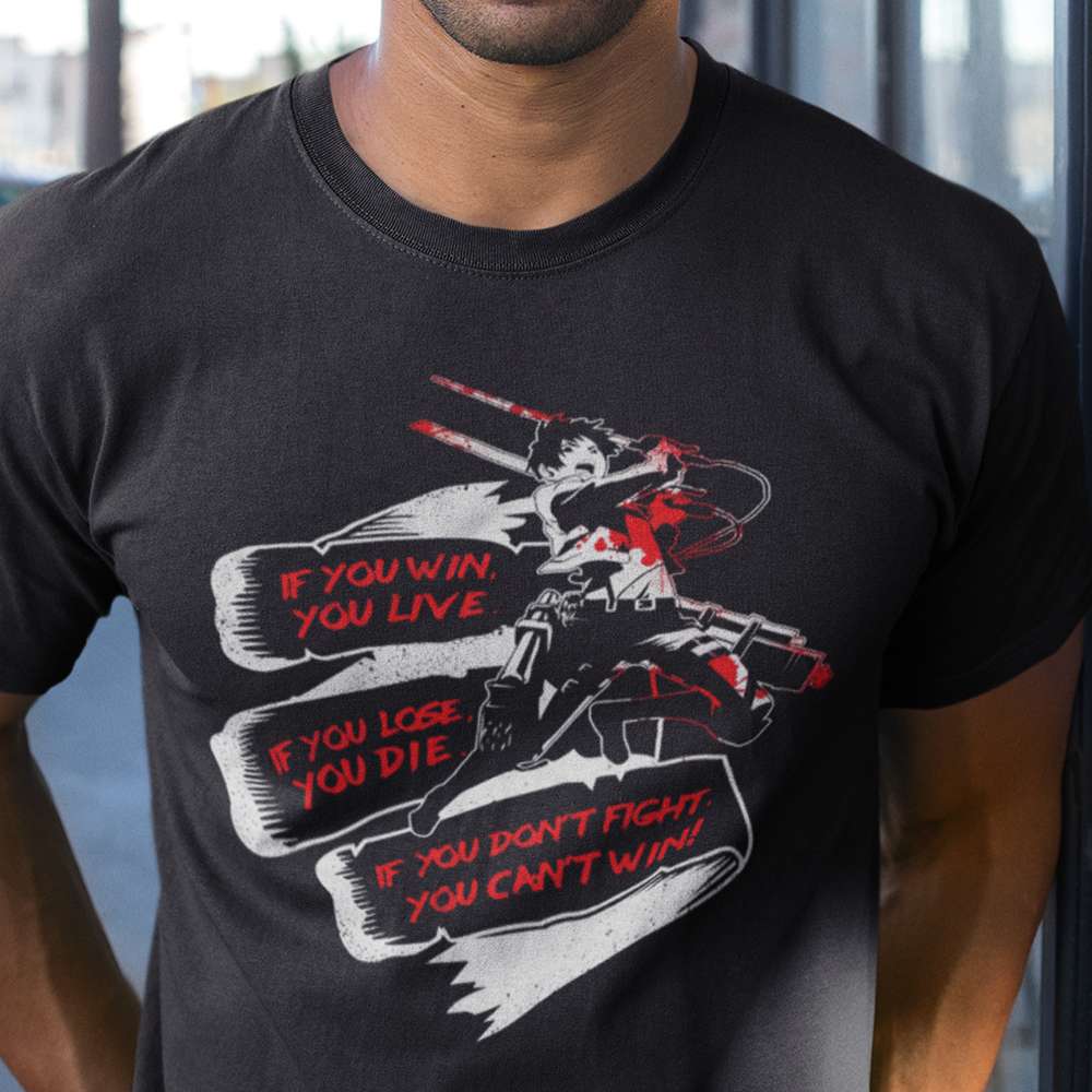 If You Win You Live Giants War T-shirt and Hoodie 0523